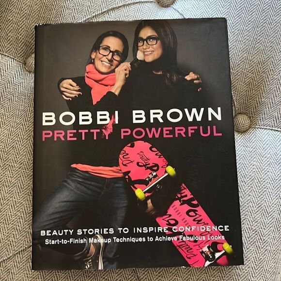 Bobbi Brown Pretty Powerful Makeup Hardback Book - Picture 1 of 9